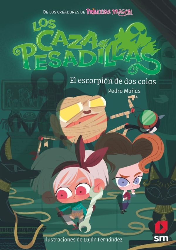 Los cazapesadillas-El escorpión de dos colas