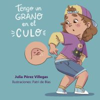 Tengo un grano en el culo