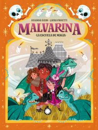 5.Malvarina-La escuela de magia
