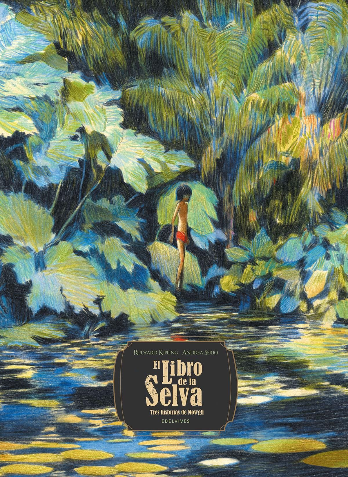 El libro de la selva. Tres historias de Mowgli