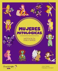 Mujeres mitológicas. Mitología para niños