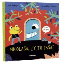 Nicolasa ¿Y tu casa?