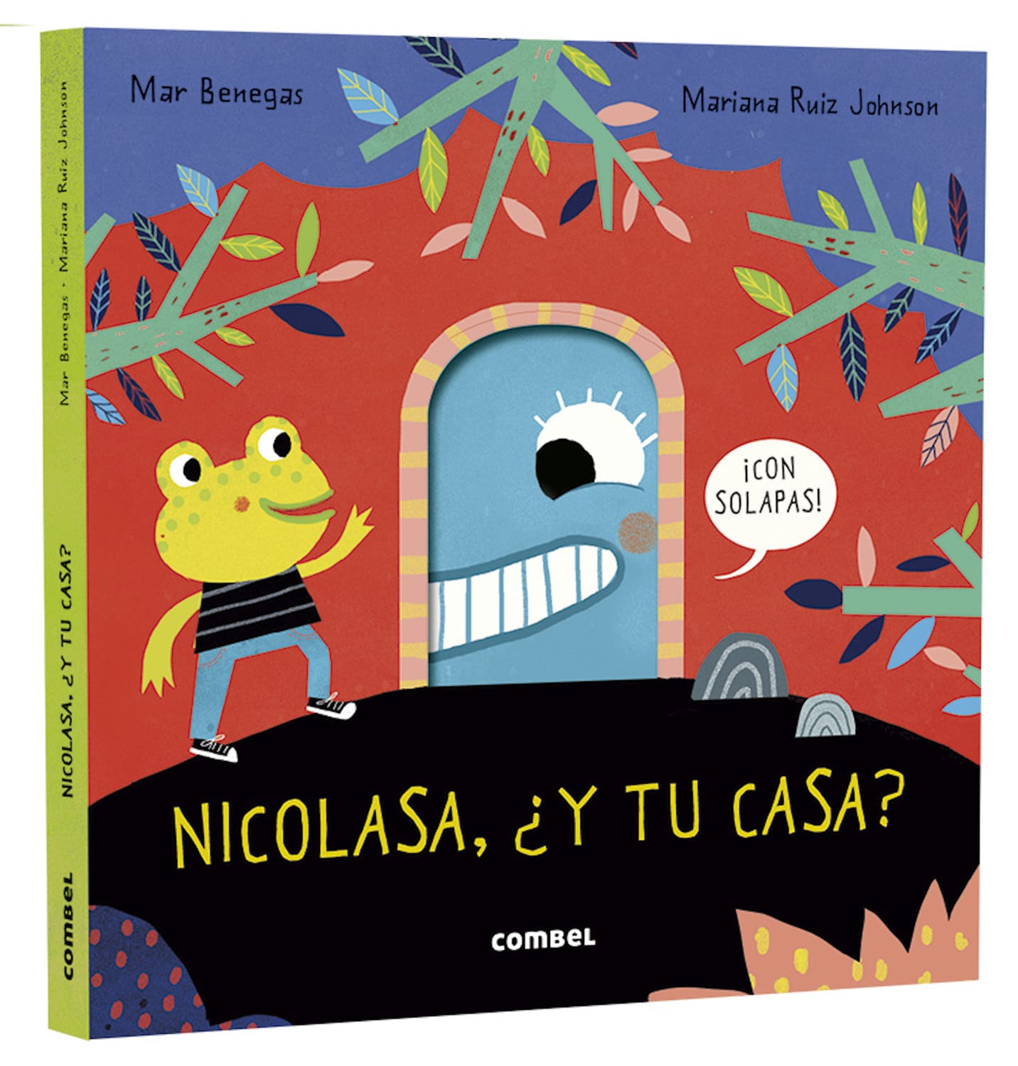 Nicolasa ¿Y tu casa?