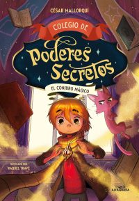 2.Colegio de poderes secretos-El conjuro mágico
