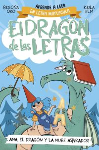 1.El dragón de las letras. Ana, el dragón y la nube aspirador