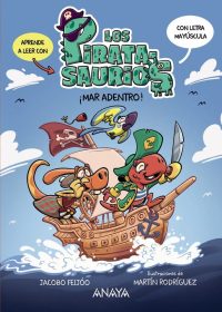 1.Los Pirata-saurios. Mar adentro