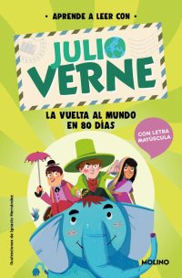 Aprende a leer con Julio Verne. La vuelta al mundo en 80 días