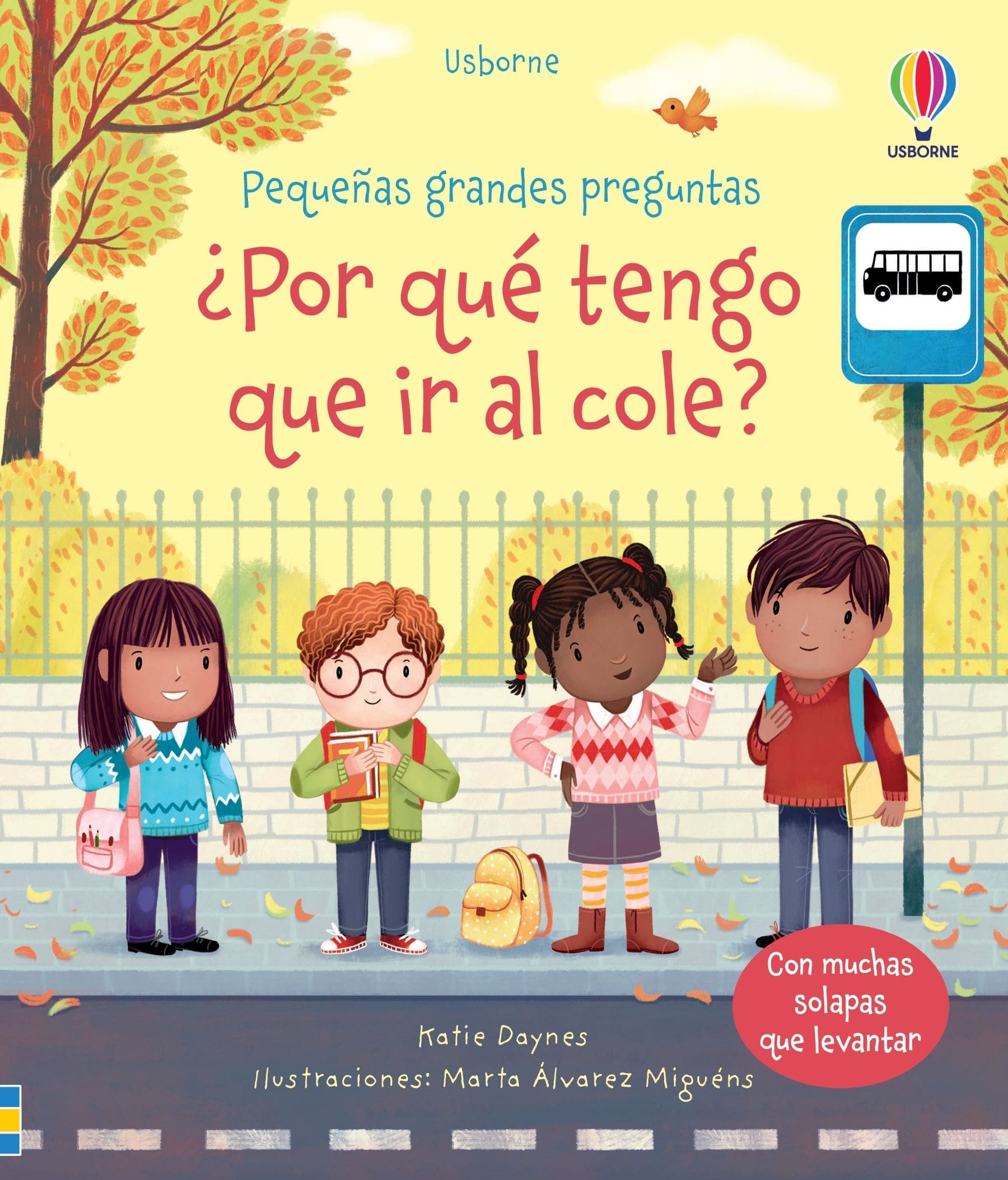 ¿Por qué tengo que ir al cole?