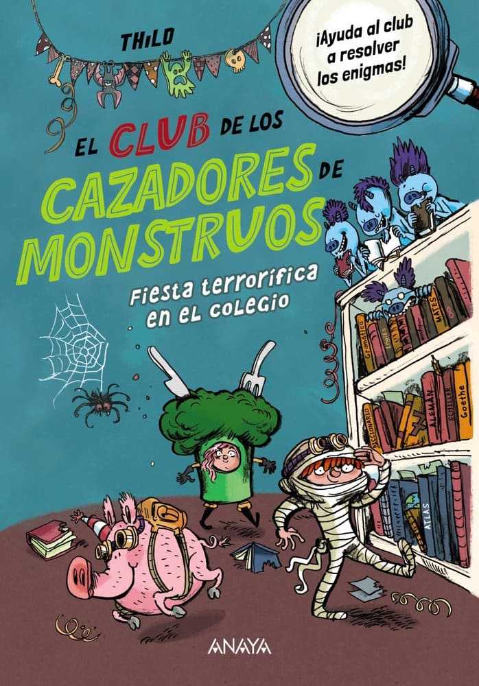 El club de los cazadores de monstruos-Fiesta terrorífica en el colegio