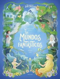 Los mundos fantásticos