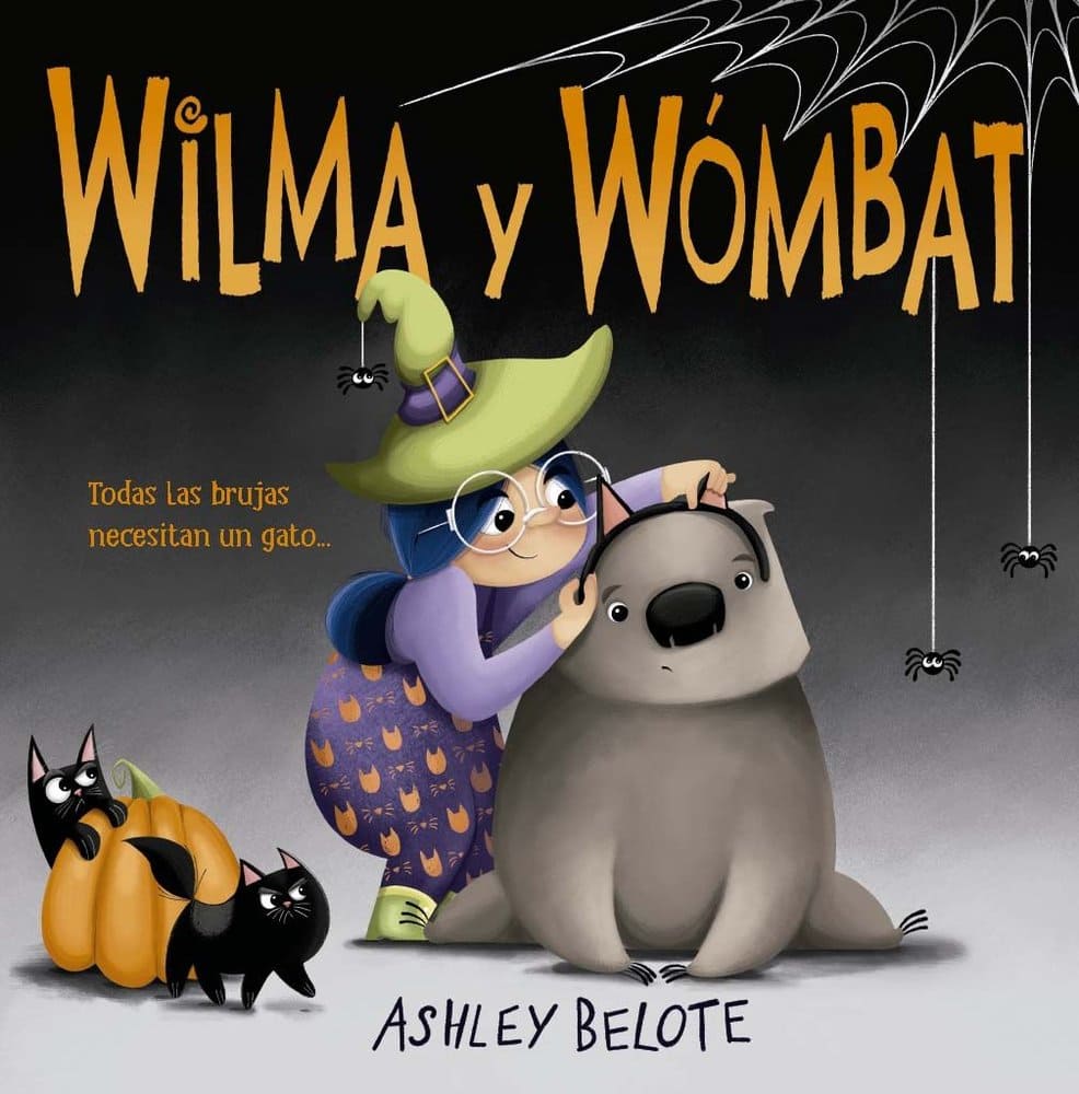 Wilma y Wómbat-Todas las brujas necesitan un gato