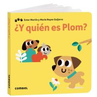 ¿Y quién es Plom?