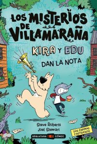 2.Los misterios de Villamaraña-Kira y Edu dan la nota