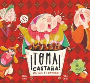 ¡Toma castaña! ¡Ya casi es Navidad!