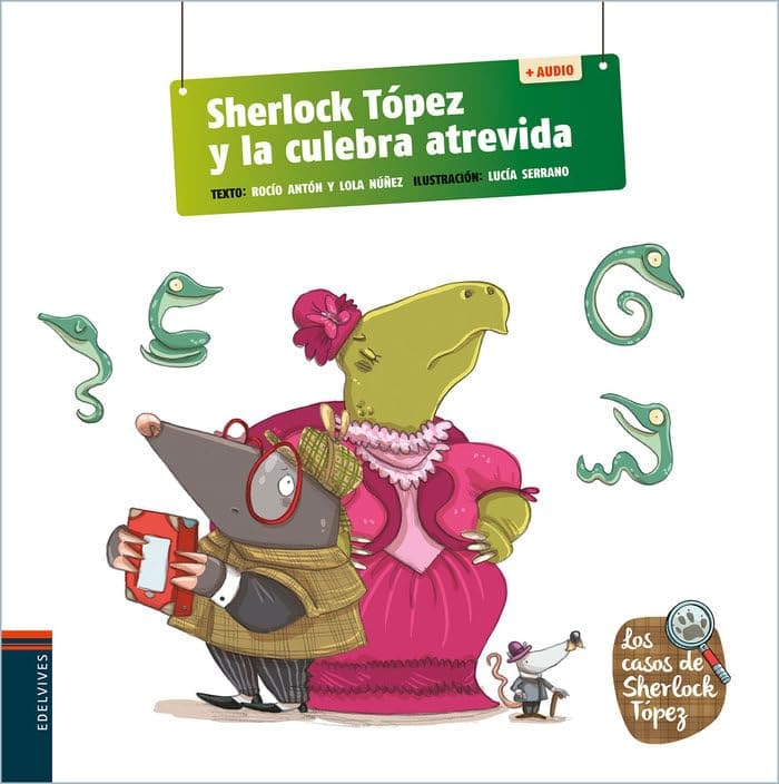 2. Sherlock Tópez y la culebra atrevida